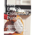 Easy English Crossword Puzzles: Learn English Through Crossword Puzzles - Volume 1