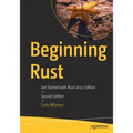 Beginning Rust: Get Started with Rust 2021 Edition