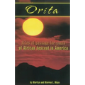 Orita: Rites of Passage for Youth of African Descent in America
