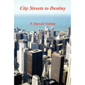 City Streets to Destiny