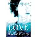 Love in All the Wrong Places