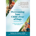 Overcoming Your Child's Fear of Dogs: A Step-by-Step Guide for Parents