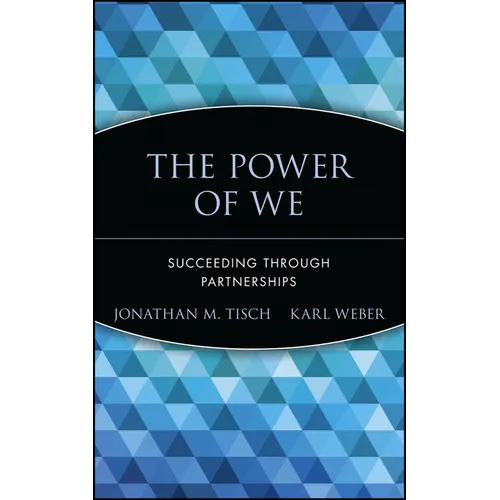The Power of We: Succeeding Through Partnerships