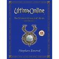 Ultima Online: The Ultimate Collector's Guide: 2013 Edition