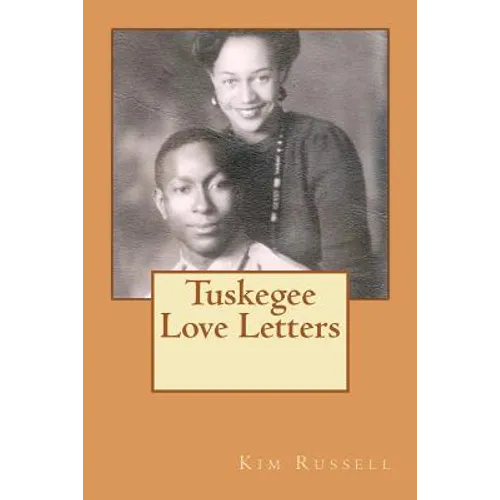 Tuskegee Love Letters