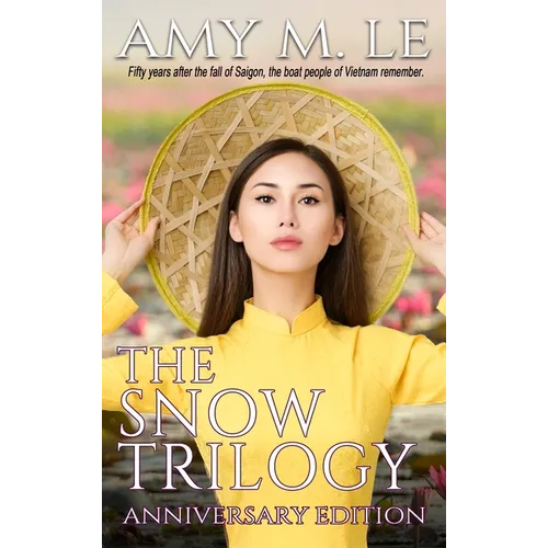 The Snow Trilogy: Anniversary Edition