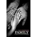 Family: In Search Of Genuine Belonging