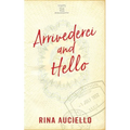 Arrivederci and Hello