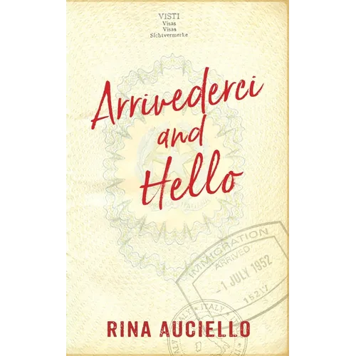 Arrivederci and Hello