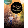 Wondering About God Together: Research-Led Learning & Teaching in Theological Education