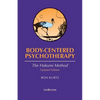 Body-Centered Psychotherapy: The Hakomi Method