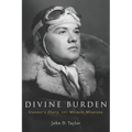 Divine Burden: Gunner's Diary, 101 Miracle Missions