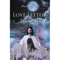 Love Letters to God!!!