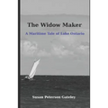 The Widow Maker: A Maritime Tale of Lake Ontario