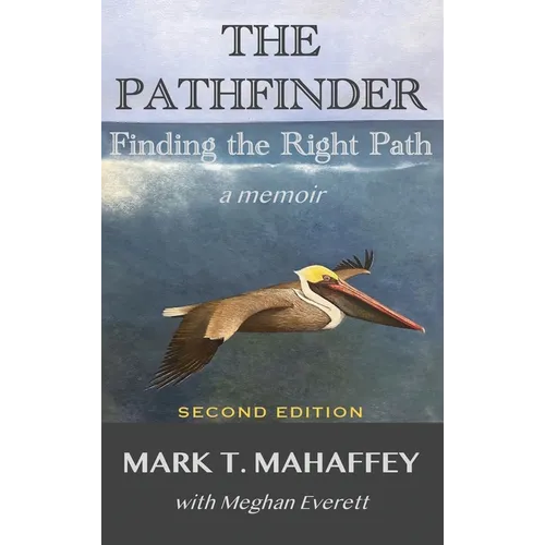 The Pathfinder: Finding the Right Path