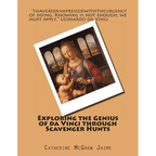 Exploring the Genius of da Vinci through Scavenger Hunts - Paperback