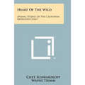 Heart of the Wild: Animal Stories of the California Redwood Coast