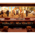 Murals of New York City: The Best of New York's Public Paintings from Bemelmans to Parrish