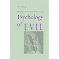 Psychology of Evil