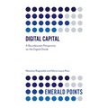 Digital Capital: A Bourdieusian Perspective on the Digital Divide