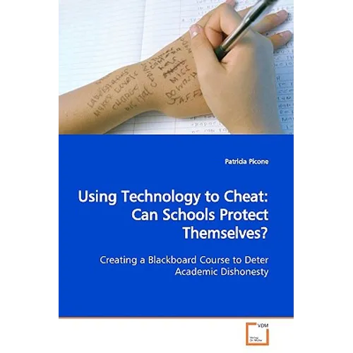 Using Technology to Cheat: Can Schools Protect Themselves?