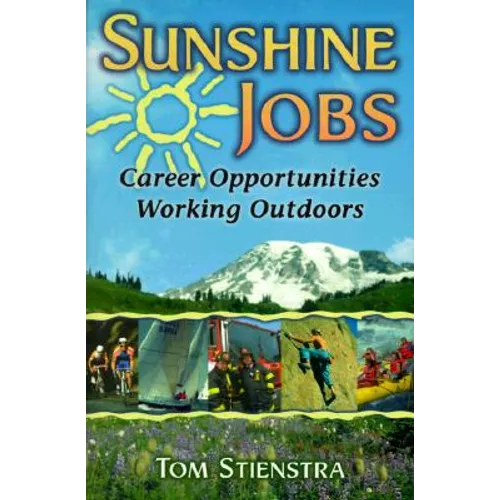 Sunshine Jobs: Career Opportunities Working Outdoors