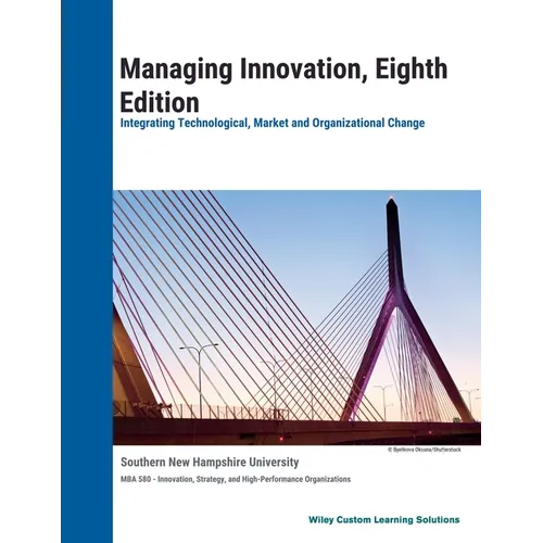 Managing Innovation, 8e for Southern New Hampshire University