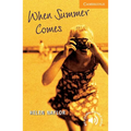 When Summer Comes Level 4