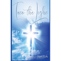 Into the Light