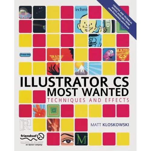 Illustrator CS Most Wanted: Techniques and Effects