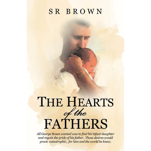 The Hearts of the Fathers