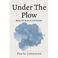 Under The Plow