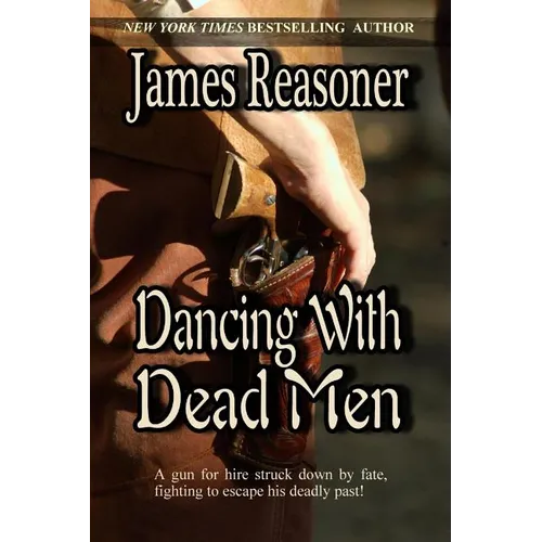 Dancing With Dead Men