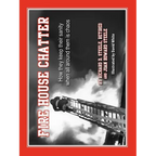 Fire House Chatter