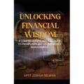 Unlocking Financial Wisdom: A Comprehensive Biblical Guide to Prosperity and Sound Money Management