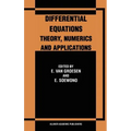Differential Equations Theory, Numerics and Applications: Proceedings of the Icde '96 Held in Bandung Indonesia