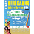 Learn Afrikaans While Having Fun! - For Children: Kids of All Ages - Study 100 Essential Thematics with Word Search Puzzles - Vol.1