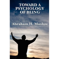 Toward a Psychology of Being