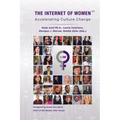 The Internet of Women - Accelerating Culture Change