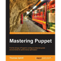 Mastering Puppet