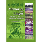 Memories That Linger: The Story of Camp Thomas E. Lightfoot - Hardcover