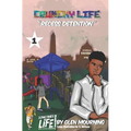 Crunchy Life: Recess Detention