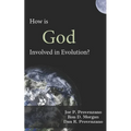 How is God Involved in Evolution?