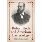 Robert Koch and American Bacteriology