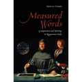 Measured Words: Computation and Writing in Renaissance Italy