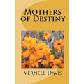 Mother's of Destiny