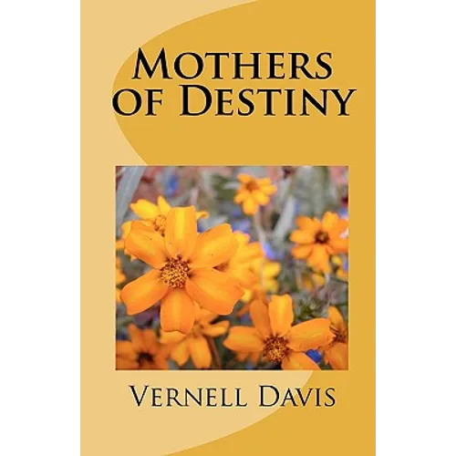 Mother's of Destiny