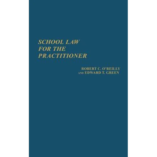 School Law for the Practitioner