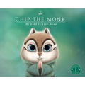 Chip the Monk: Be Kind to Your Mind