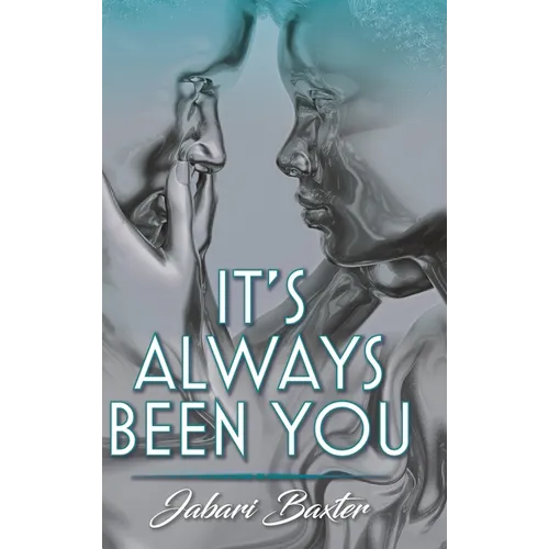 It's Always Been You